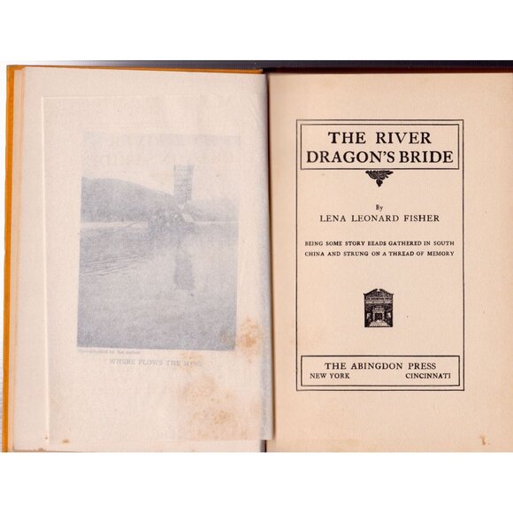 The River Dragon’s Bride, Lena Leonard Fisher, 1922 1st Edition w/ Dust Jacket - Picture 6 of 10